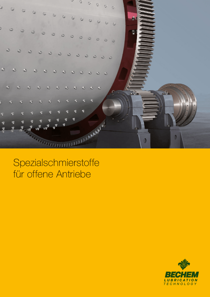 Spezialschmierstoffe für offene Antriebe
